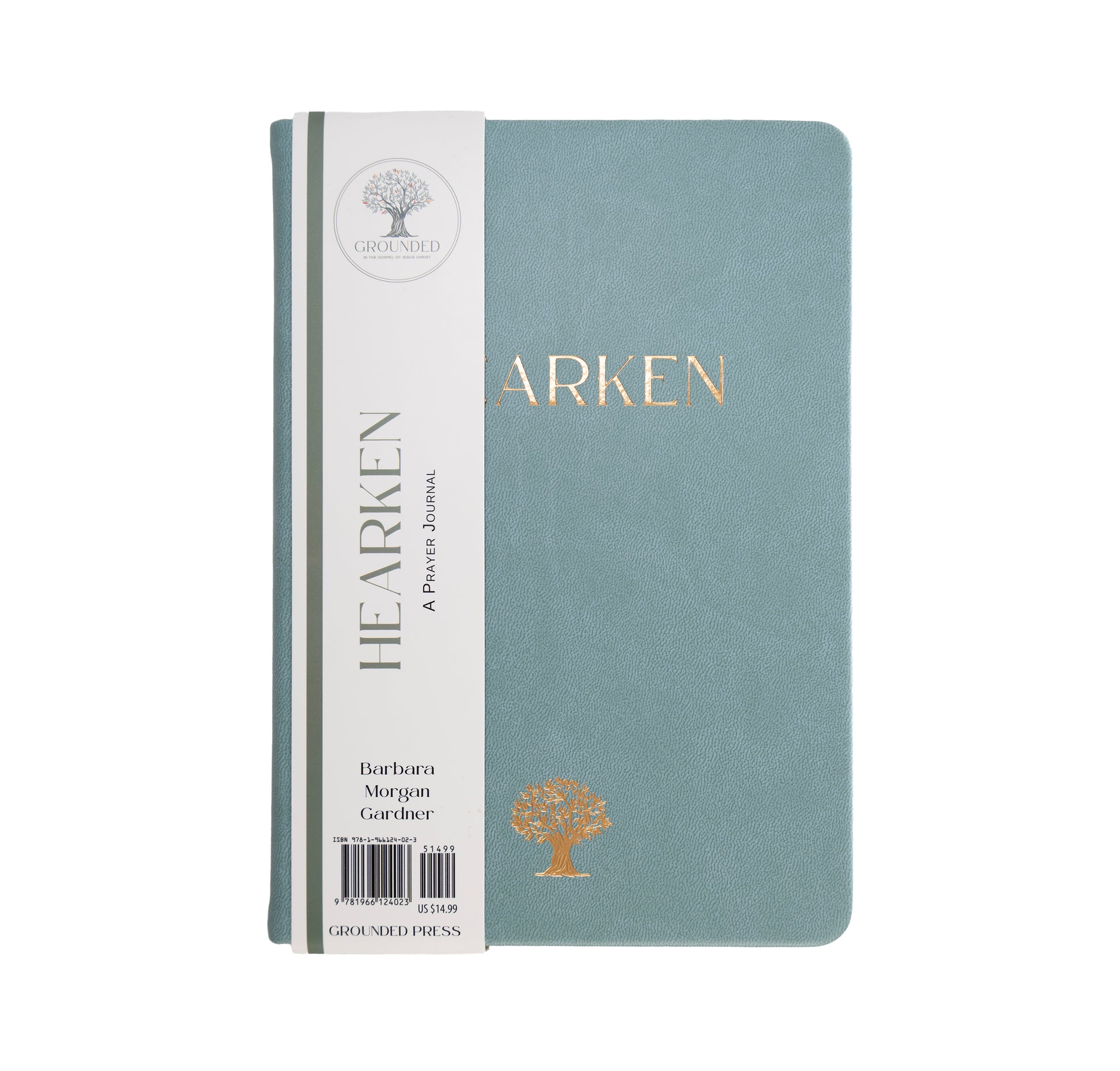 Grounded Prayer Journal_Barbara Morgan Gardner